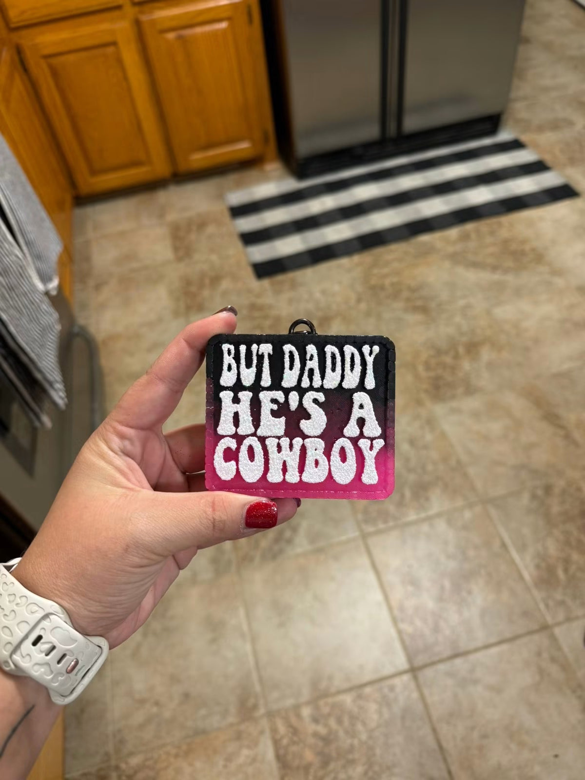 But Daddy He’s a Cowboy