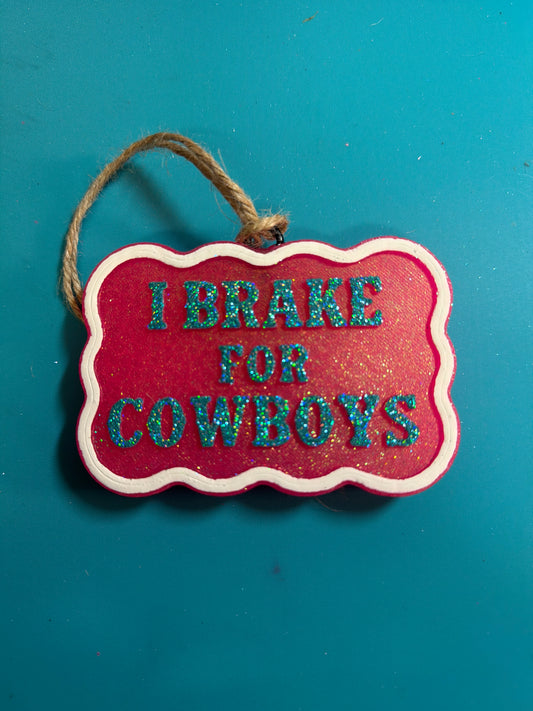 I Brake for Cowboys
